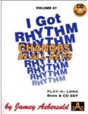 AEBERSOLD,J. I Got Rhythm Changes Vol 47