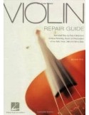 ATRIA MICHAEL. Violin Repair Guide