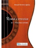 HERMINIO IGLESIAS,M. Rosas e Craveles (50+1 Pezas para Guitarra)